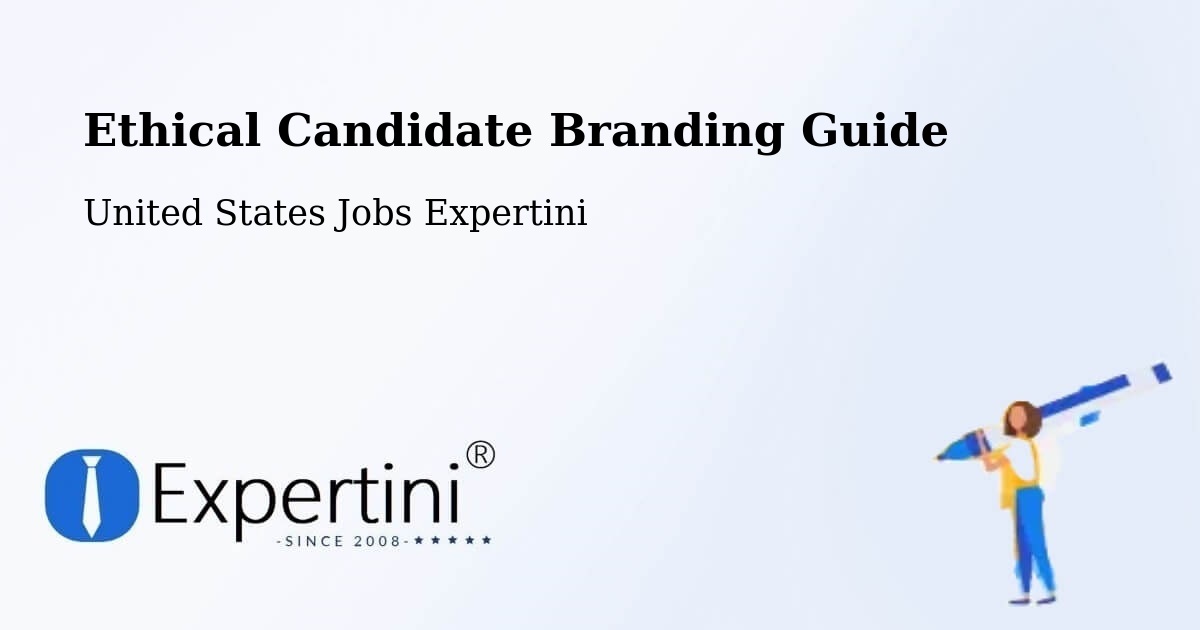 Ethical Candidate Branding Guide - United States Jobs Expertini