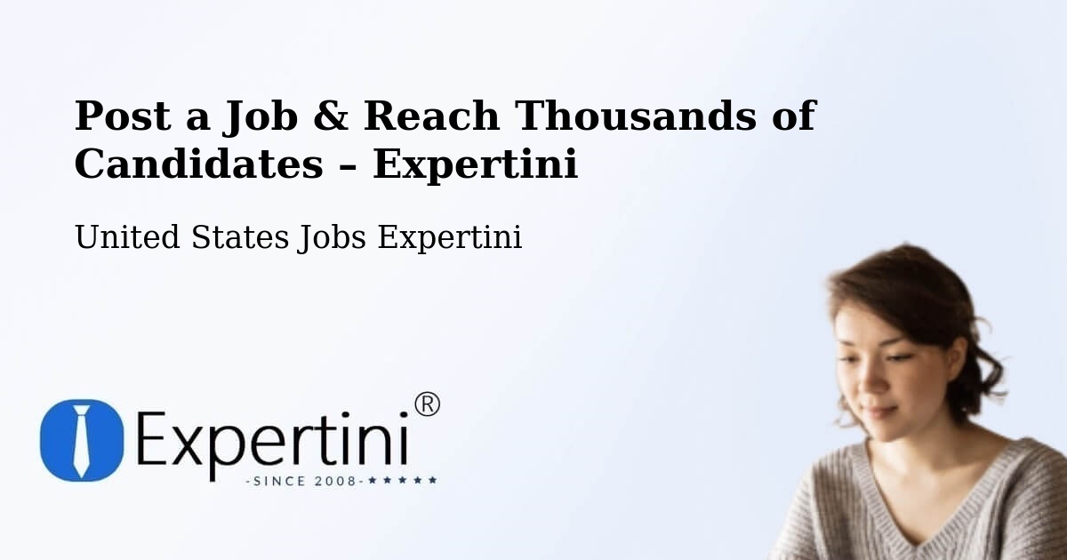 Post a Job in Sunrise – Hire the Right Talent - Sunrise, United States Jobs Expertini