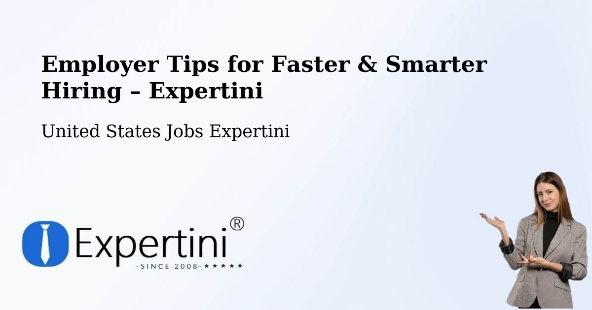Employer Tips for Hiring & Recruitment – Sunrise - Sunrise, United States Jobs Expertini