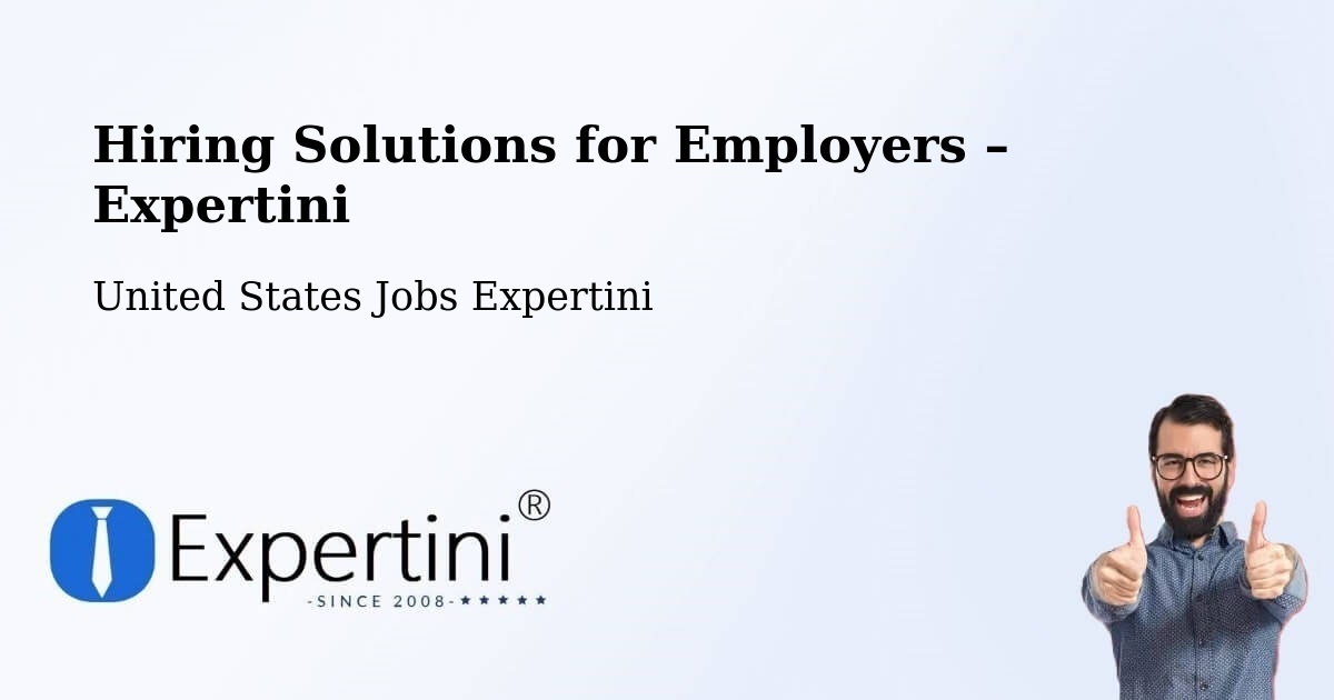 Hiring Solutions for Employers in Sunrise - Sunrise, United States Jobs Expertini